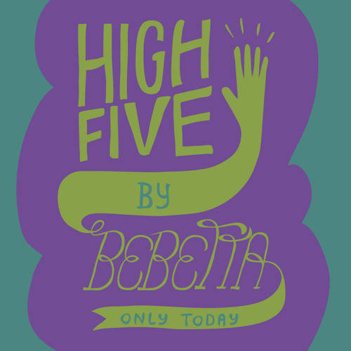 Bebetta - High Five