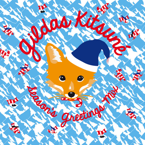 Premiere: Gildas Kitsuné Season's Greetings Mix