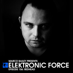 Elektronic Force Podcast 156 with Redhead