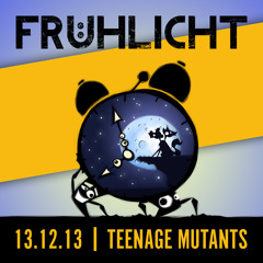 Frühlicht Podcast Dezember 'by Teenage Mutants [Stil vor Talent / Off Rec.]'