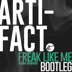 [FREE D/L] Adina Howard - Freak Like Me (Artifact Bootleg)