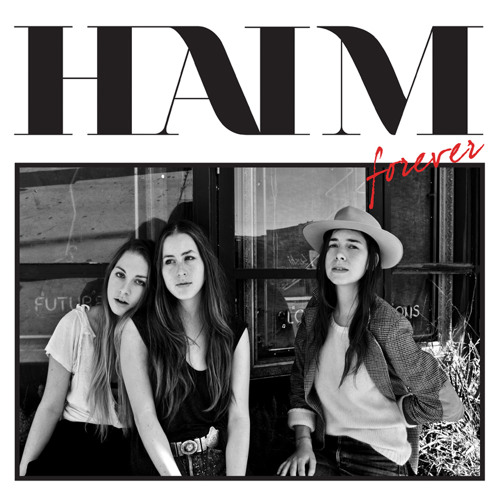 HAIM - Forever (Lindstrøm & Prins Thomas Remix)