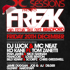SINFUL & FREAK MAD FRIDAY ft DJ LUCK & MC NEAT @ TOKYO BRADFORD