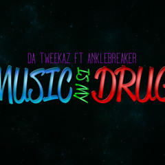 Da Tweekaz ft. Anklebreaker - Music Is My Drug (Official HQ Preview)