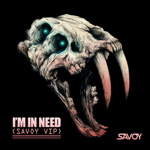 I'm In Need (SAVOY VIP)