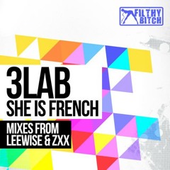 3Lab - She Is French (Leewise Remix)