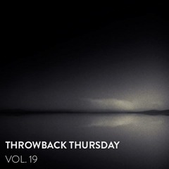Throwback Thursday Vol. 19