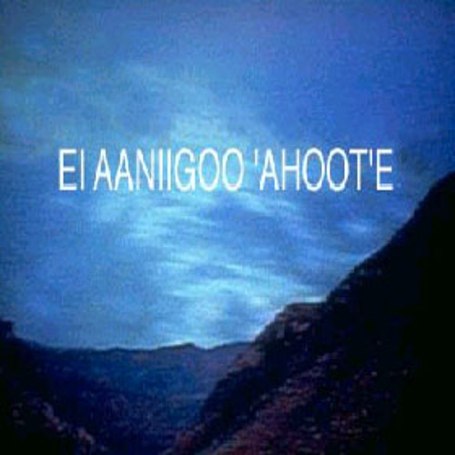 Ei' Aaniigoo 'Ahoot'e