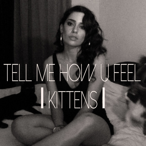 Tell Me How U Feel