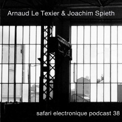 Arnaud Le Texier & Joachim Spieth Safari Electronique Radioshow Dec 13