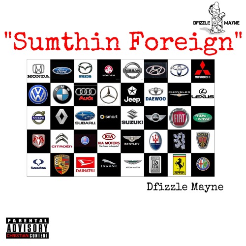 "Sumthin Foreign"