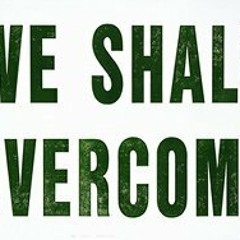 We Shall Overcome ! RIP MADIBA