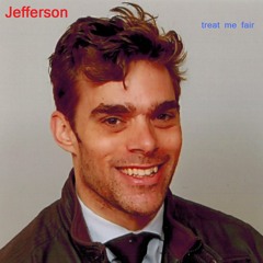 Jefferson - So fine