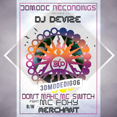 Dj Devize - Merchant - 3DMode Recordings (Jan 2014)
