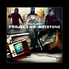 Schoolboy - Project No-Autotune (Original)