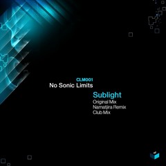 No Sonic Limits - Sublight (Namatjira Remix) 128Kbps Preview (Crosslink Music)