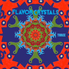 Flavor Crystals "Snow Falling On Ono"