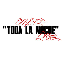 MTS - Toda La Noche (Remix)