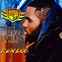 Jason Derulo - Other Side  ATM REMIXX   *FREE DOWNLOAD*