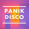 Panik Disco - Discobelle Mix 024