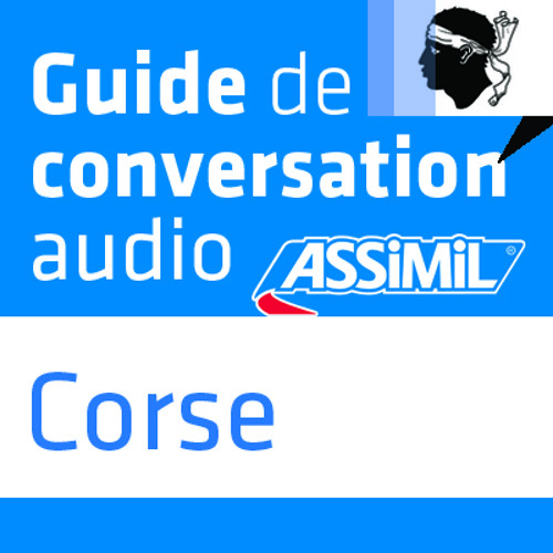 Stream Assimil | Listen to Corse guide de conversation - MP3 gratuits  playlist online for free on SoundCloud
