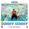 Yaariyan - Sunny Sunny (Yo Yo Hony Singh) | Complete Song