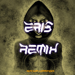 Repetilian Commander - Eris (Baja Frequencia Remix)