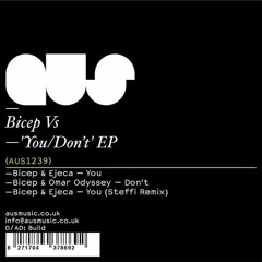 Bicep & Ejeca - You (Original Mix)