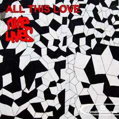 ■ Nine Lives - All this Love (Drop Out Orchestra Remix) ■ [PREVIEW] 16.12.13