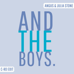 Angus & Julia Stone - And the Boys (C-ro Edit)