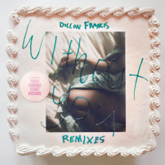 Dillon Francis feat. TEED - Without You (Doctor P and Flux Pavilion Remix)