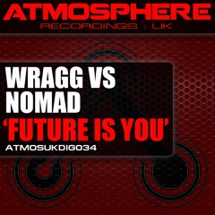 Nomad & Wragg - Future Is You