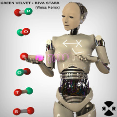 Green Velvet & Riva Starr "Robots"(Weiss Remix) Relief Records