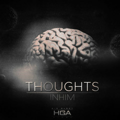 InHim - Thoughts