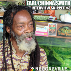 Earl Chinna Smith - Love Is Overdue & A Little Love [Interview Snippet #3]