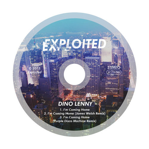 Dino Lenny - I'm Coming Home (Joshi Mami Remix) (Free Download) | Exploited