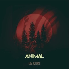 Los actors - Animal