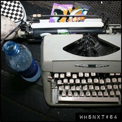 [WHSNXT#64] Teets