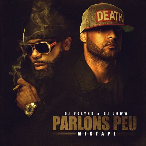Parlons Peu Mixtape by Dj Folyne & Dj Joww