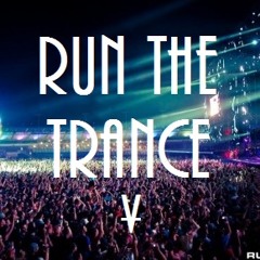 Run The Trance (Original Mix)