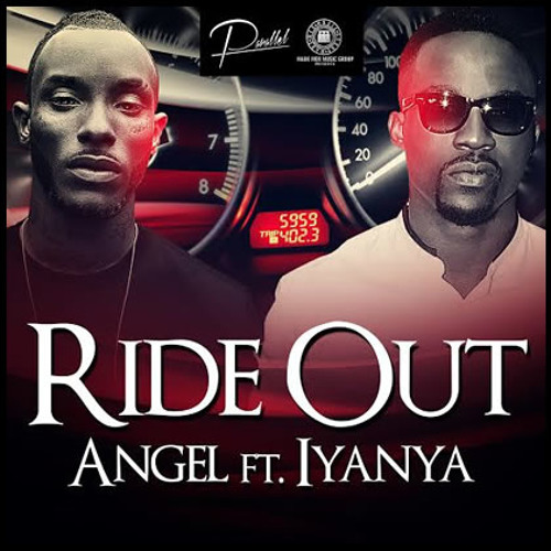 Angel ft Iyanya - RideOut (Tracks of the week)