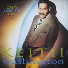 Keith washington - Are You Still In Love With Me