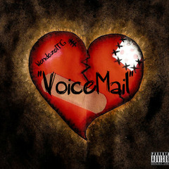 *COMING SOON*"Voicemail" - WendezelTG(Preview)