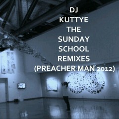 Green Velvet - Preacher Man 2012 ( DJ Kuttye 2013 Live Remix).mp3