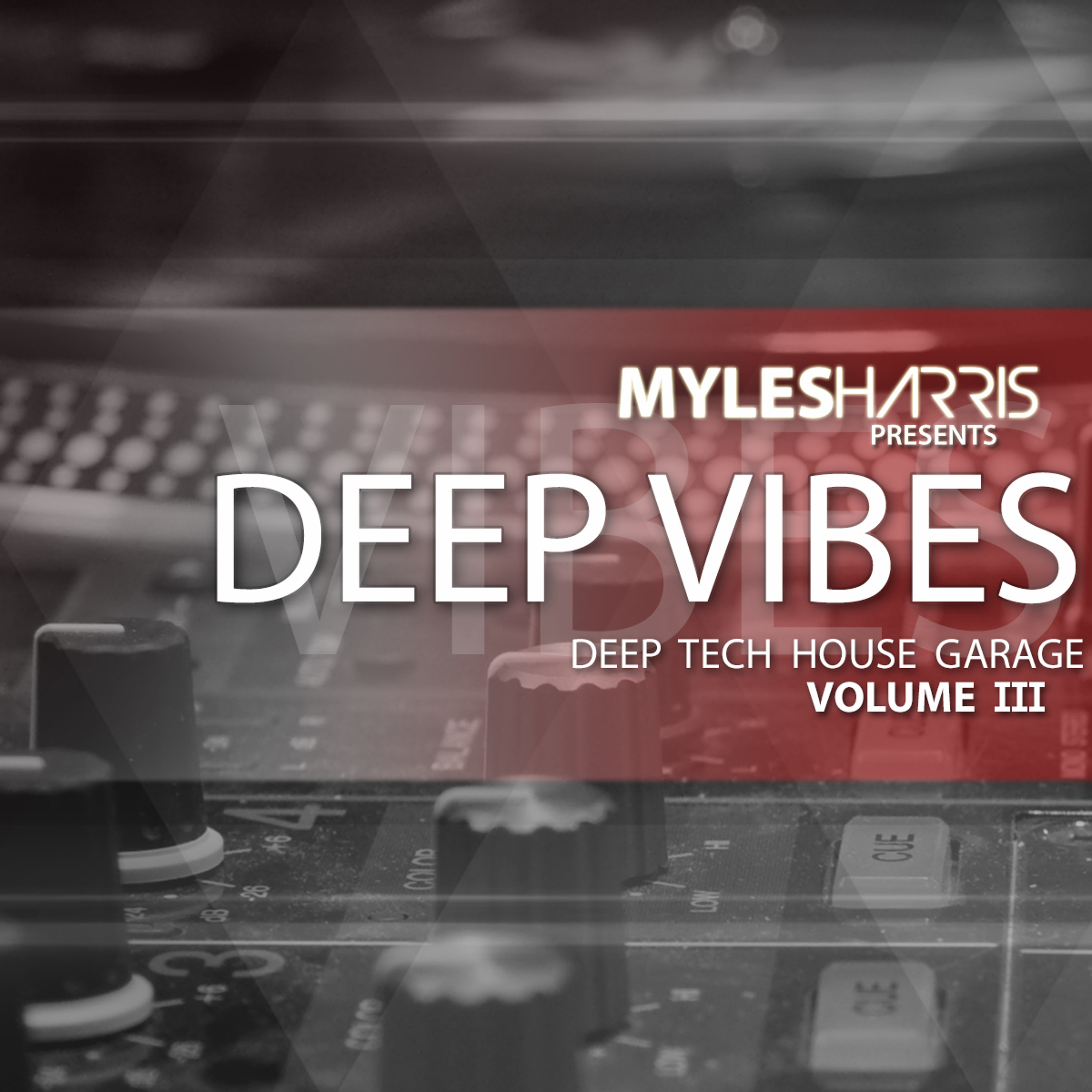 MYLES HARRIS MIXES