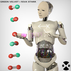 Green Velvet & Riva Starr - Robots (Weiss Remix)
