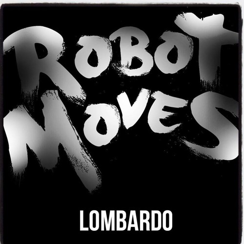 ROBOT MOVES XMAS 2013 // LOMBARDO