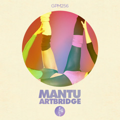 MANTU - Artbridge - Habischman Remix [Get Physical]