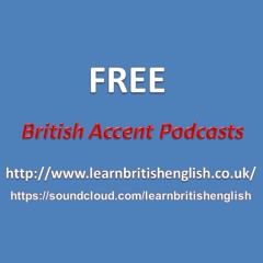 English Contractions with a British Accent - Podcast 13