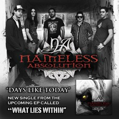 Nameless Absolution - Days Like Today [Demo Version]